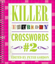 Title: Killer Thursday Crosswords #2, Author: Peter Gordon