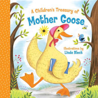 Title: A Children's Treasury of Mother Goose, Author: Linda Bleck