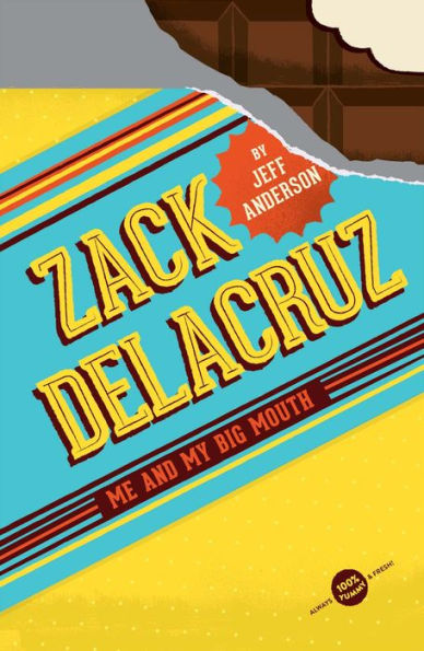 Zack Delacruz: Me and My Big Mouth (Zack Delacruz Series #1)