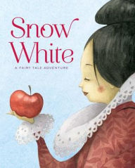 Title: Snow White: A Fairy Tale Adventure, Author: Francesca Rossi