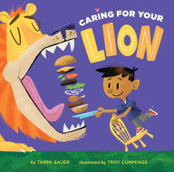 Title: Caring for Your Lion, Author: Tammi Sauer