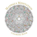 Alternative view 1 of Mandala Meditation Coloring Book