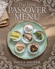 Title: The New Passover Menu, Author: Paula Shoyer