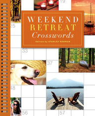 Title: Weekend Retreat Crosswords, Author: Stanley Newman