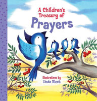 Title: A Children's Treasury of Prayers, Author: Linda Bleck