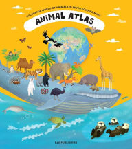 Title: Animal Atlas: A Voyage of Discovery for Young Zoologists, Author: Tomás Tumas