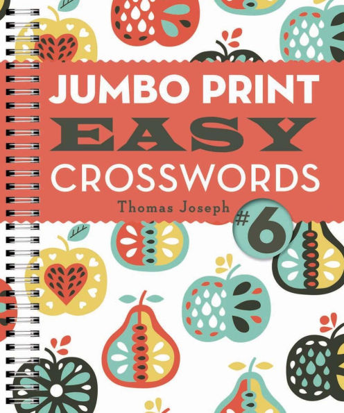 Jumbo Print Easy Crosswords #6