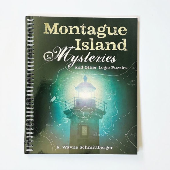 Montague Island Mysteries and Other Logic Puzzles