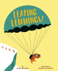 Title: Leaping Lemmings!, Author: John Briggs