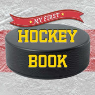 Title: My First Hockey Book, Author: Union Square & Co.