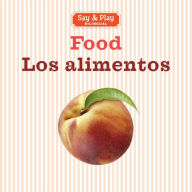 Title: Food/Los alimentos, Author: Union Square Kids