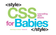 Title: CSS for Babies, Author: Union Square Kids