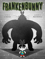 Title: Frankenbunny, Author: Jill Esbaum