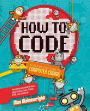 How to Code: A Step-By-Step Guide to Computer Coding