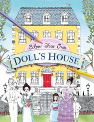 Title: Color Your Own Doll's House, Author: Sterling Children's Books