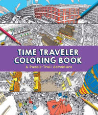 Title: Time Traveler Coloring Book, Author: Sterling Children's Books