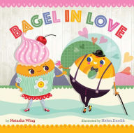 Title: Bagel in Love, Author: Natasha Wing