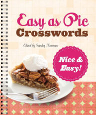 Title: Easy as Pie Crosswords: Nice & Easy!, Author: Stanley Newman