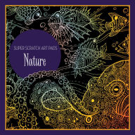 Title: Super Scratch Art Pads: Nature, Author: Union Square Kids