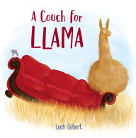 Title: A Couch for Llama, Author: Leah Gilbert