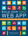 Build Your First Web App: Learn to Build Web Applications from Scratch