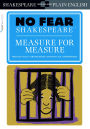 Measure for Measure: No Fear Shakespeare Side-by-Side Plain English