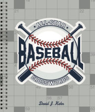 Title: All-Star Baseball Crosswords, Author: David J. Kahn