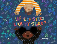 Title: Are Your Stars Like My Stars?, Author: Leslie Helakoski