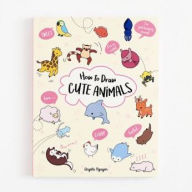 Pdf download new release books How to Draw Cute Animals by Angela Nguyen 9781454931010 RTF iBook English version