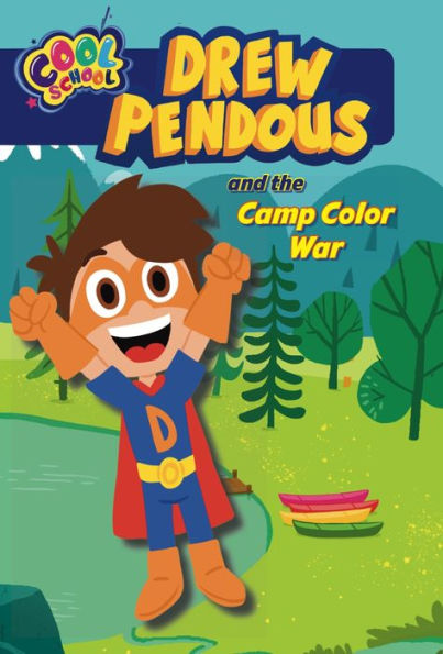 Drew Pendous and the Camp Color War (Drew #1)