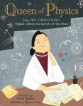 Alternative view 1 of Queen of Physics: How Wu Chien Shiung Helped Unlock the Secrets of the Atom