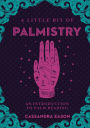 A Little Bit of Palmistry: An Introduction to Palm Reading