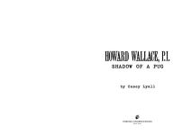 Alternative view 5 of Shadow of a Pug (Howard Wallace, P.I., Book 2)