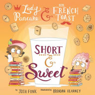 Title: Short & Sweet, Author: Josh Funk