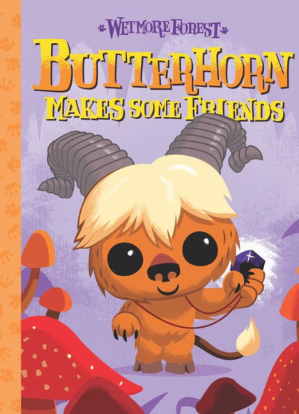 Butterhorn Makes Some Friends (Wetmore Forest Series #2)