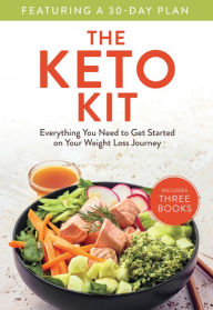 Title: The Keto Kit: Everything You Need to Get Started on Your Weight Loss Journey, Author: Stephanie Pedersen