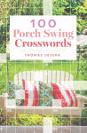 Alternative view 1 of 100 Porch Swing Crosswords