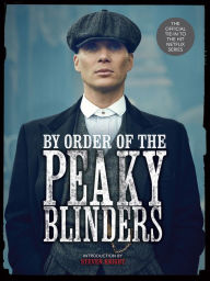 Audio book mp3 download free By Order of the Peaky Blinders 9781454936060 by Matt Allen, Steven Knight