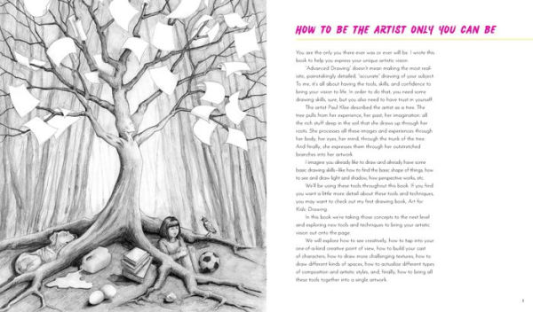 Art for Kids: Advanced Drawing: Become the Artist Only You Can Be