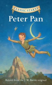 Peter Pan (Classic Starts Series)