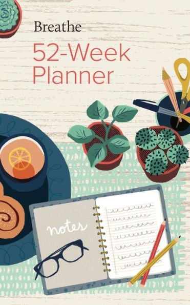 Breathe 52-Week Planner