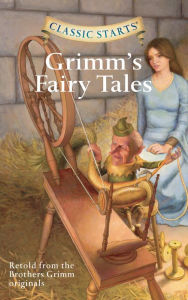 Title: Grimm's Fairy Tales (Classic Starts Series), Author: Jakob Grimm