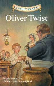 Title: Oliver Twist (Classic Starts Series), Author: Charles Dickens