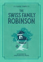 The Swiss Family Robinson (Classic Starts Series)