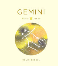 Title: Zodiac Signs: Gemini, Author: Colin Bedell