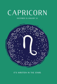 Title: Capricorn (It's Written in the Stars Series), Author: Sterling Children's Books