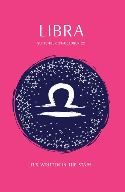 Libra (It's Written in the Stars Series) by Sterling Children's Books ...