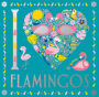 I Heart Flamingos