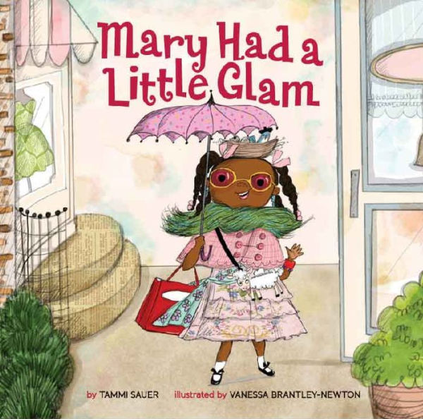 Mary Had a Little Glam (Mary Had a Little Glam Series #1)