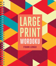 Ebook download gratis italiano pdf Large Print Wordoku DJVU RTF in English by Frank Longo